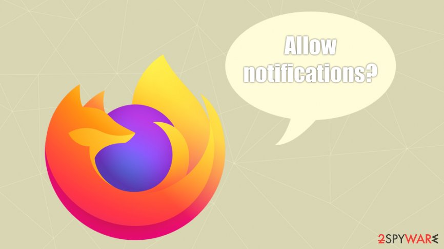 Firefox to block notification prompts from 2020