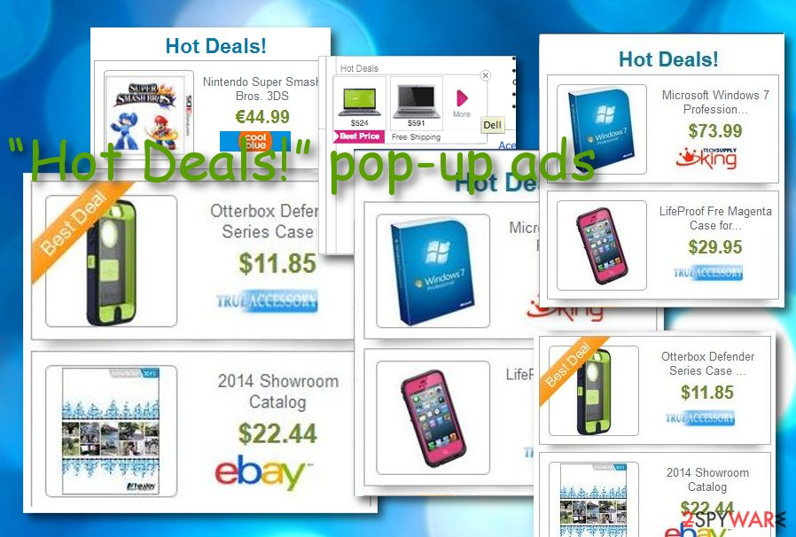 “Hot Deals!” pop-up ads