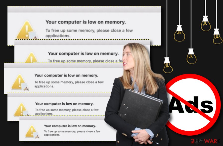Your computer is low on memory adware