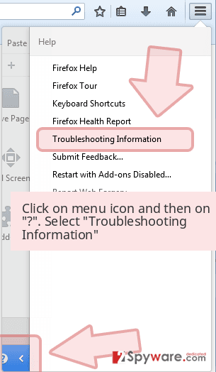 Click on menu icon and then on '?'. Select 'Troubleshooting Information'